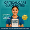 Critical Care Guide Notes