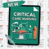 Critical Care Guide Notes
