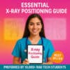 Essential X-Ray Positioning Bundle for Radiologic Technology Students