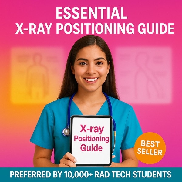 Essential X-Ray Positioning Bundle for Radiologic Technology Students