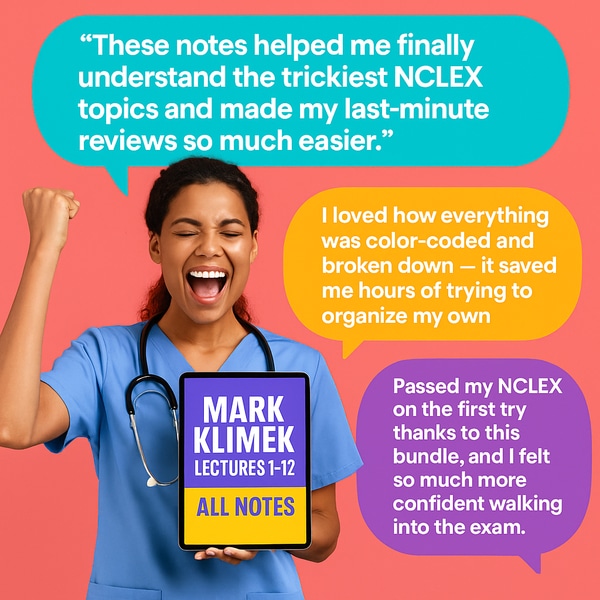 Mark Klimek Lectures 1-12 All Notes| Nursing Exam Prep Study Guide | NCLEX RN Resources