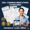 500+Common Medications Flashcards | Pharmacology Drug Cards| NCLEX Medications| Pharmacology Cheat Sheet